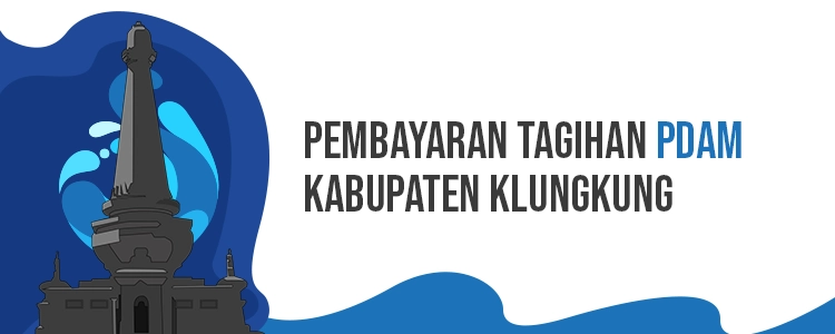 pembayaran tagihan PDAM kab Klungkung
